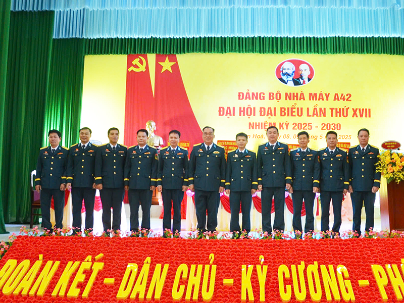 Đảng bộ Nhà máy A42 tổ chức thành công Đại hội đại biểu lần thứ XVII