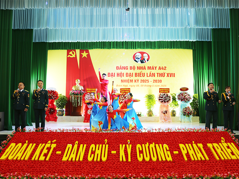 Đảng bộ Nhà máy A42 tổ chức thành công Đại hội đại biểu lần thứ XVII