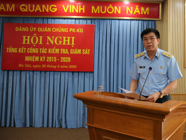 Quân chủng Phòng không-Không quân tổng kết công tác kiểm tra, giám sát nhiệm kỳ 2015-2020