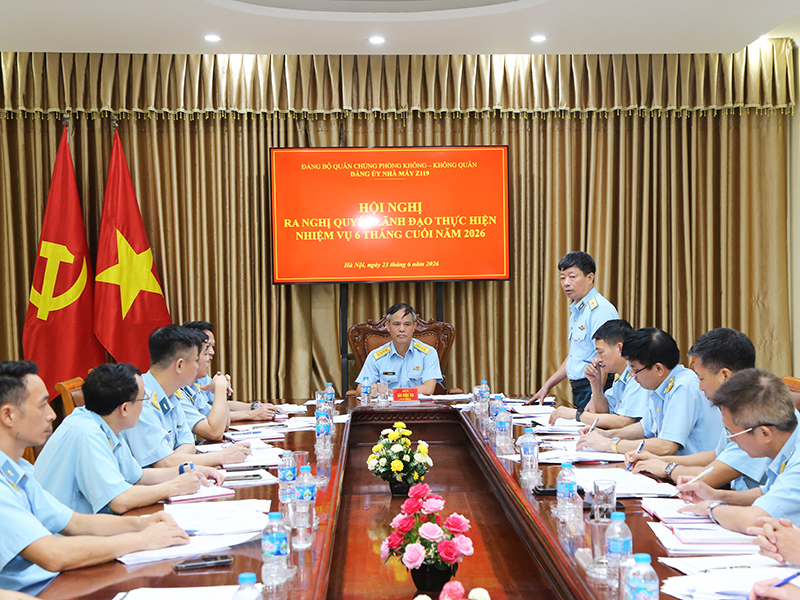 Đảng ủy Nhà máy Z119 ra nghị quyết lãnh đạo thực hiện nhiệm vụ 6 tháng cuối năm 2026