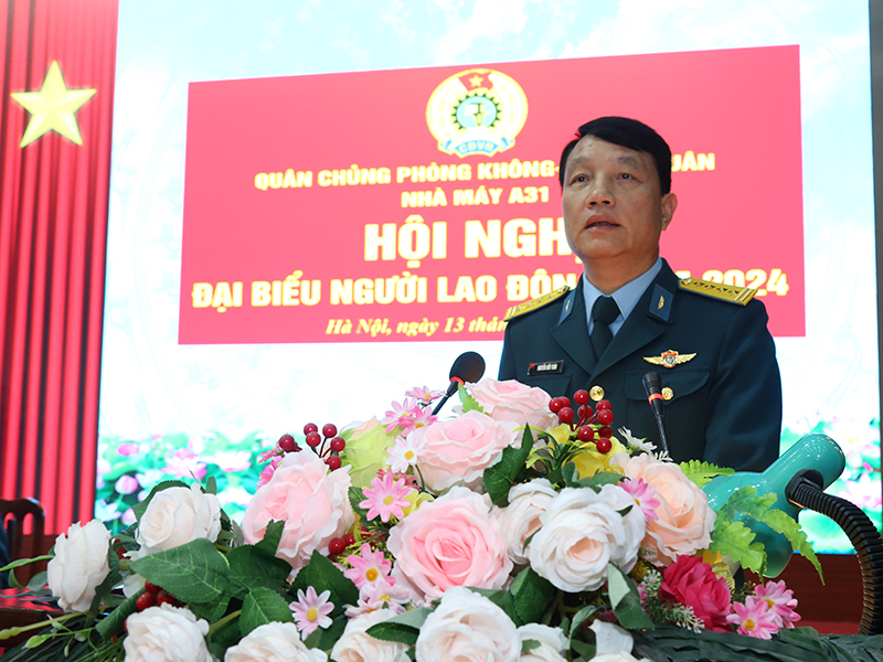 Nhà máy A31 tổ chức Hội nghị đại biểu Người lao động năm 2024