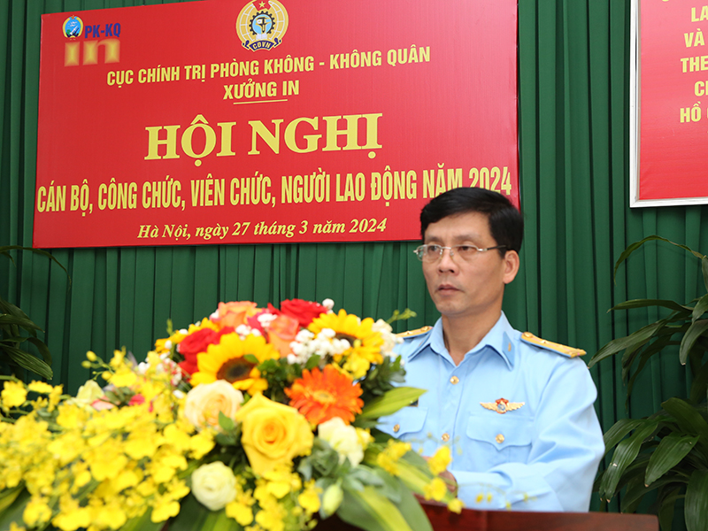 Xưởng in Phòng không - Không quân tổ chức Hội nghị Cán bộ, công chức, viên chức, người lao động năm 2024