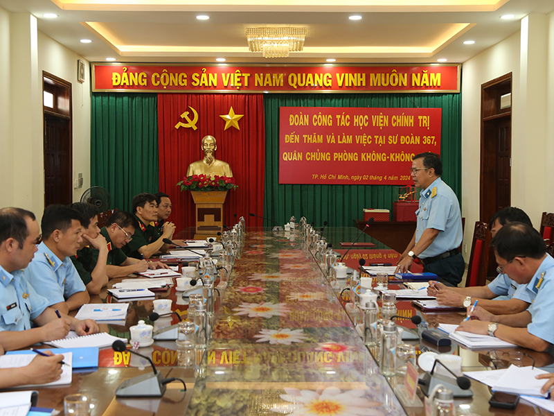 Đoàn công tác Học viện Chính trị, Bộ Quốc phòng thăm và làm việc tại Sư đoàn 367