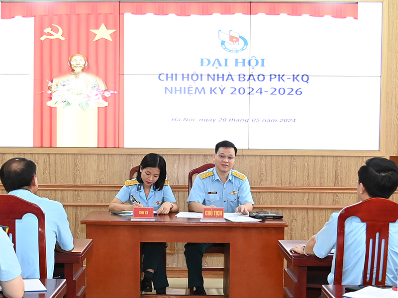 Chi hội Nhà báo Phòng không - Không quân tổ chức Đại hội nhiệm kỳ 2024 - 2026