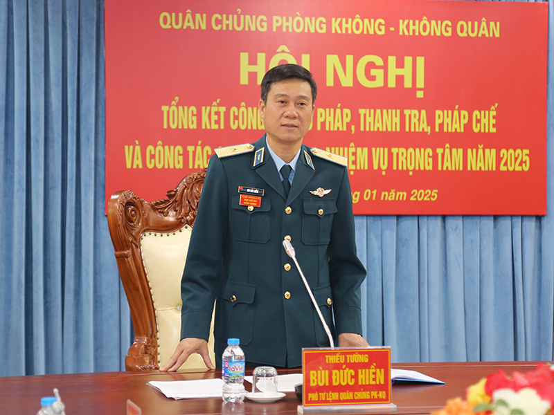 Quân chủng Phòng không - Không quân tổng kết công tác Thanh tra, Tư pháp, Pháp chế và công tác 1389 năm 2024, nhiệm vụ trọng tâm năm 2025