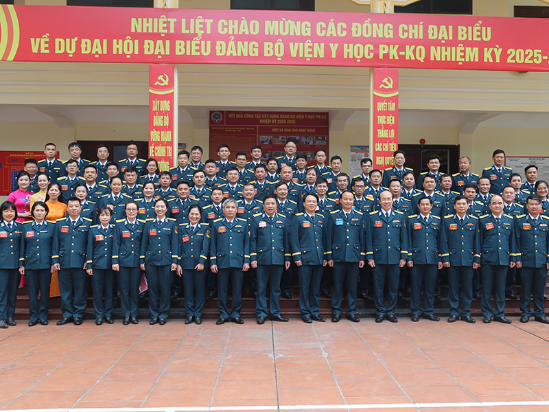 Đảng bộ Viện Y học Phòng không - Không quân tổ chức thành công Đại hội đại biểu, nhiệm kỳ 2025-2030