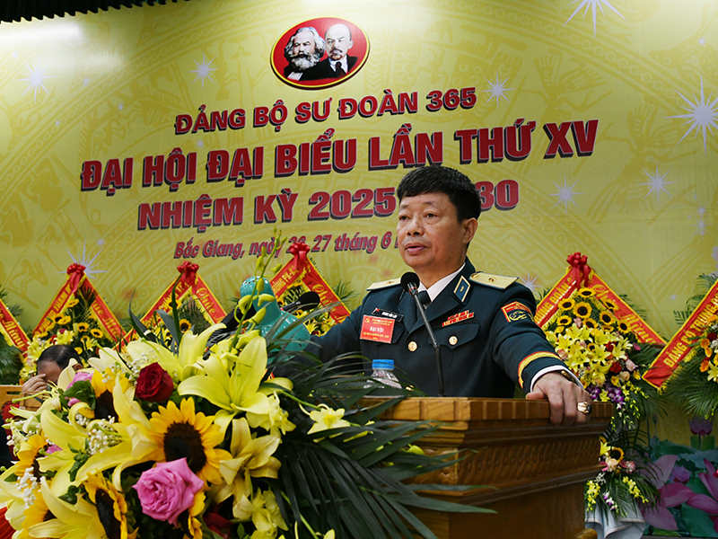 Đảng bộ Sư đoàn 365 tổ chức thành công Đại hội đại biểu lần thứ XV, nhiệm kỳ 2025-2030