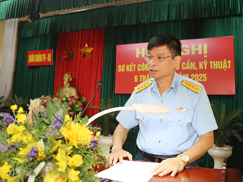Quân chủng Phòng không - Không quân tổ chức Hội nghị sơ kết công tác hậu cần, kỹ thuật 6 tháng đầu năm 2025