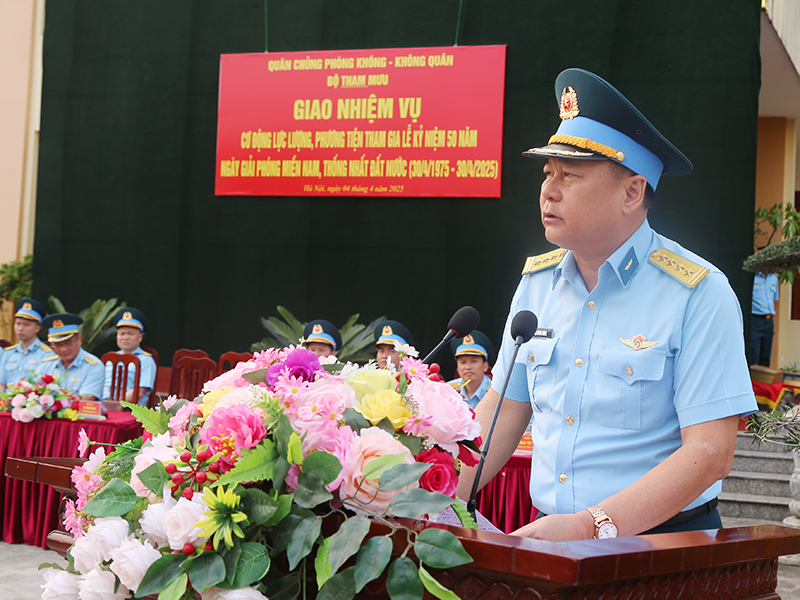 Quân chủng Phòng không - Không quân giao nhiệm vụ cơ động lực lượng, phương tiện tham gia Lễ kỷ niệm 50 năm Ngày giải phóng Miền Nam, thống nhất đất nước