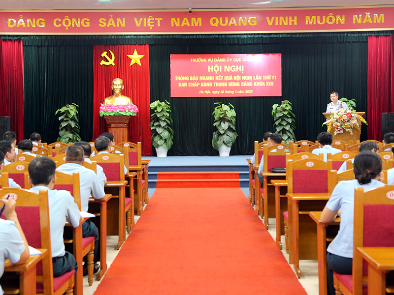Thường vụ Đảng ủy Cục Chính trị Phòng không - Không quân thông báo nhanh kết quả Hội nghị lần thứ 11, Ban Chấp hành Trung ương Đảng khóa XIII