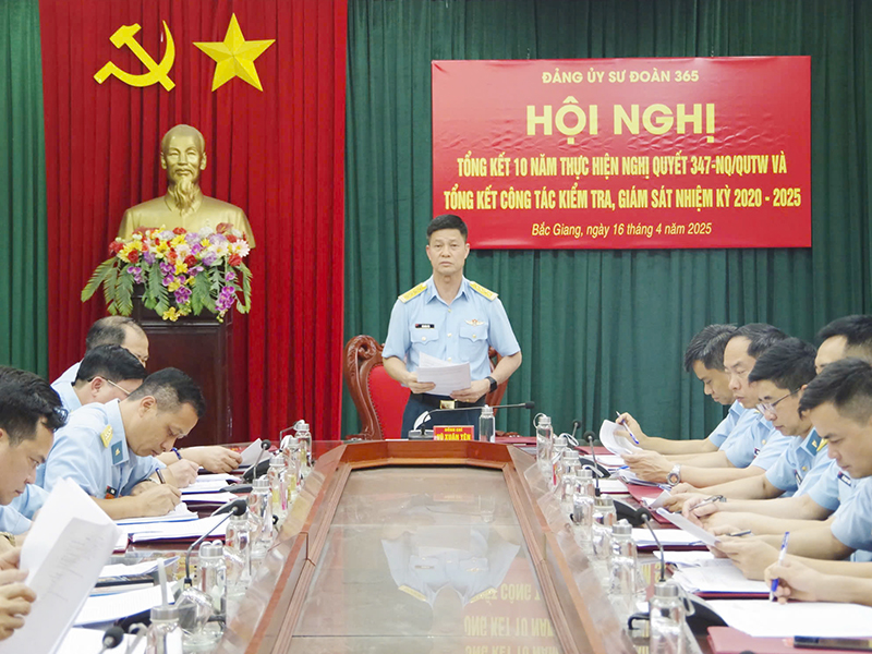 Đảng ủy Sư đoàn 365 tổ chức Hội nghị tổng kết 10 năm thực hiện Nghị quyết số 347-NQ/QUTW của Quân ủy Trung ương
