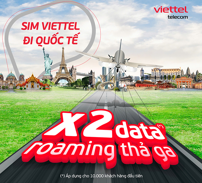 Roaming tưng bừng - mừng đại lễ: Viettel áp dụng ưu đãi lớn chưa từng có