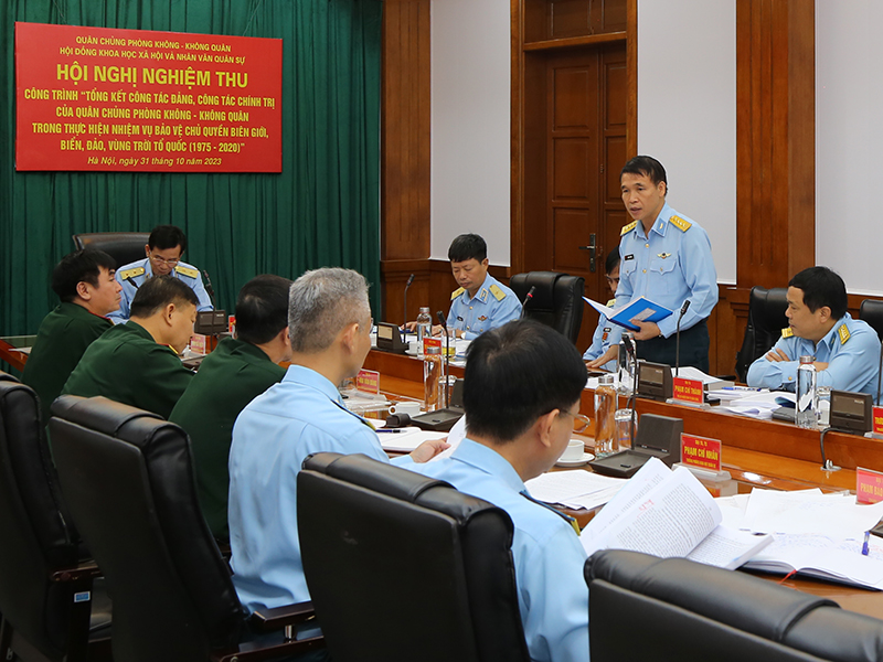Nghiệm thu Công trình “Tổng kết CTĐ, CTCT của Quân chủng PK-KQ trong thực hiện nhiệm vụ bảo vệ chủ quyền biên giới, biển, đảo, vùng trời Tổ quốc (1975-2020)”