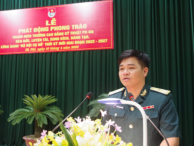 Thanh niên Trường Cao đẳng Kỹ thuật PK-KQ rèn đức, luyện tài, xung kích, sáng tạo, xứng danh Bộ đội Cụ Hồ thời kỳ mới