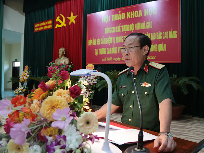Hội thảo khoa học “Nâng cao chất lượng đội ngũ nhà giáo đáp ứng yêu cầu nhiệm vụ trong tình hình mới và đào tạo bậc cao đẳng tại Trường Cao đẳng Kỹ thuật PK-KQ”
