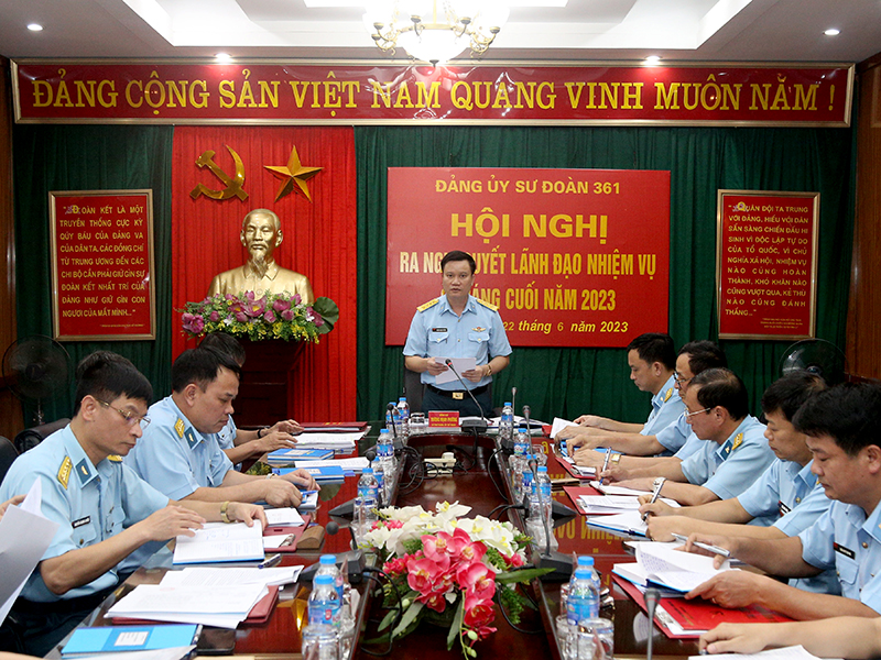 Đảng uỷ Sư đoàn 361 ra Nghị quyết lãnh đạo thực hiện nhiệm vụ 6 tháng cuối năm 2023