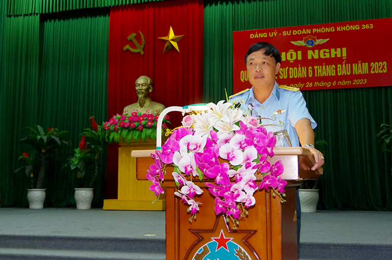 Sư đoàn 363 tổ chức Hội nghị quân chính 6 tháng đầu năm 2023