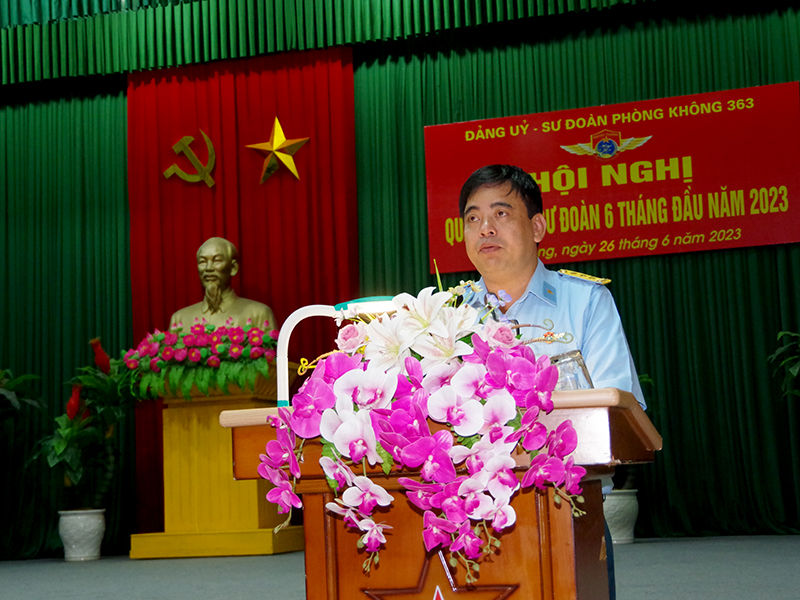 Sư đoàn 363 tổ chức Hội nghị quân chính 6 tháng đầu năm 2023