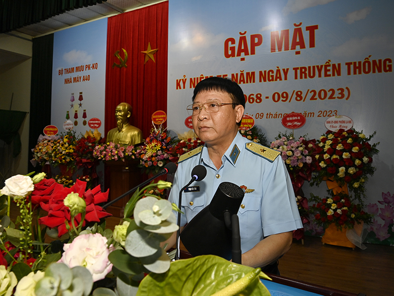 Nhà máy A40 gặp mặt kỷ niệm 55 năm Ngày truyền thống (9-8-1968/9-8-2023)