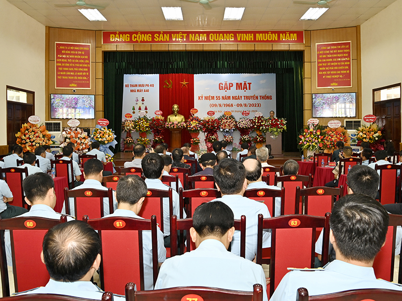 Nhà máy A40 gặp mặt kỷ niệm 55 năm Ngày truyền thống (9-8-1968/9-8-2023)