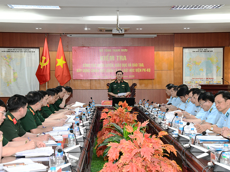 Bộ Tổng Tham mưu QĐND Việt Nam kiểm tra tại Học viện Ph&ograve;ng kh&ocirc;ng-Kh&ocirc;ng qu&acirc;n