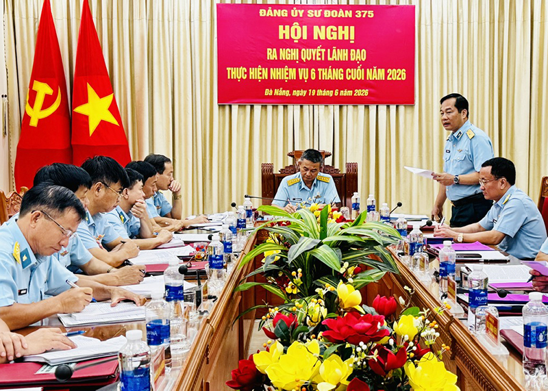 Đảng ủy Sư đo&agrave;n 375 tổ chức Hội nghị ra nghị quyết l&atilde;nh đạo thực hiện nhiệm vụ 6 th&aacute;ng cuối năm 2026
