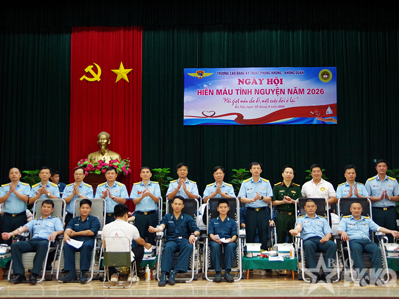Trường Cao đẳng Kỹ thuật Ph&ograve;ng kh&ocirc;ng-Kh&ocirc;ng qu&acirc;n tổ chức &ldquo;Ng&agrave;y hội hiến m&aacute;u t&igrave;nh nguyện&rdquo; năm 2026