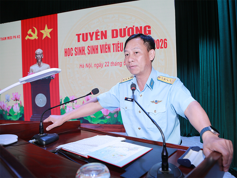 Bộ Tham mưu Qu&acirc;n chủng Ph&ograve;ng kh&ocirc;ng-Kh&ocirc;ng qu&acirc;n tuy&ecirc;n dương học sinh, sinh vi&ecirc;n ti&ecirc;u biểu năm 2026