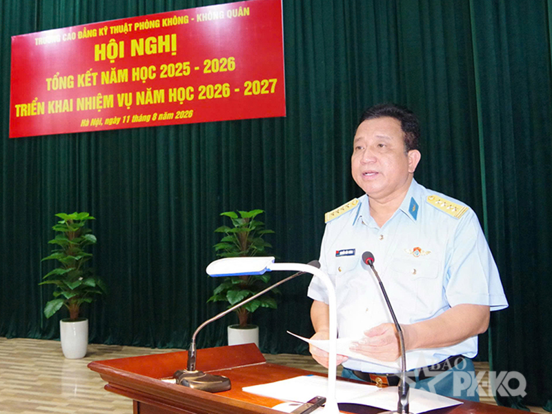 Trường Cao đẳng Kỹ thuật Ph&ograve;ng kh&ocirc;ng-Kh&ocirc;ng qu&acirc;n tổng kết năm học 2025-2026