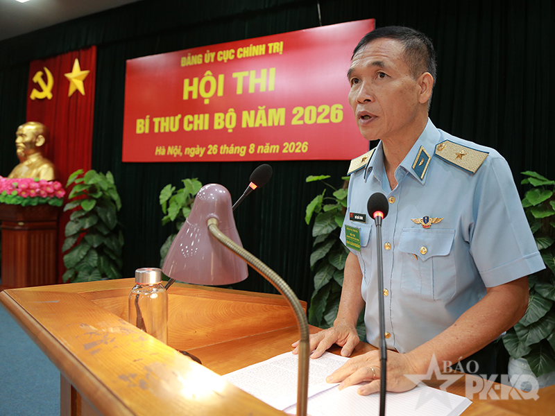 Đảng ủy Cục Ch&iacute;nh trị Qu&acirc;n chủng Ph&ograve;ng kh&ocirc;ng-Kh&ocirc;ng qu&acirc;n tổ chức Hội thi B&iacute; thư chi bộ năm 2026