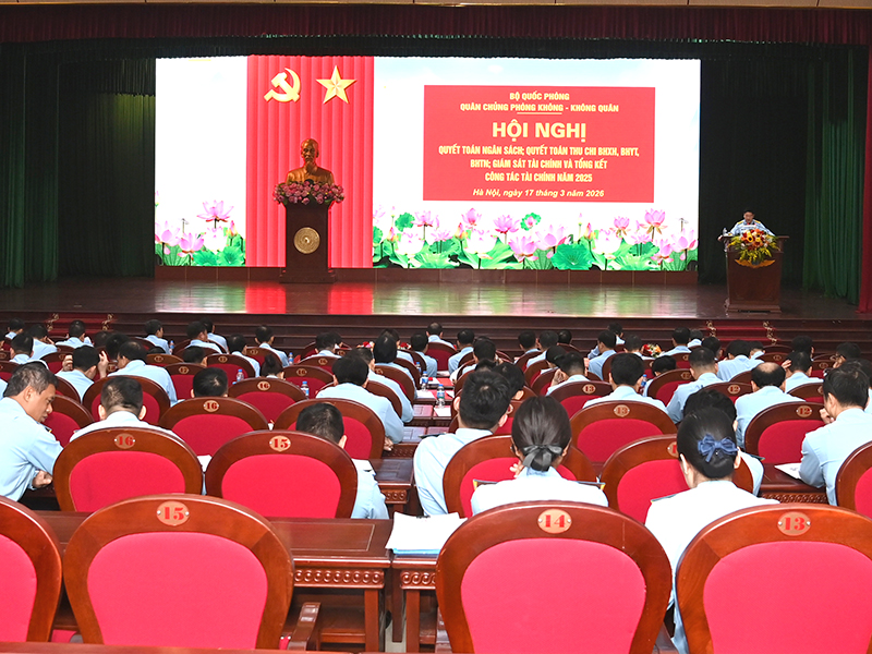 Qu&acirc;n chủng Ph&ograve;ng kh&ocirc;ng-Kh&ocirc;ng qu&acirc;n Qu&acirc;n chủng PK-KQ tổ chức Hội nghị quyết to&aacute;n ng&acirc;n s&aacute;ch, thu chi bảo hiểm x&atilde; hội, bảo hiểm y tế, bảo hiểm thất nghiệp, gi&aacute;m s&aacute;t t&agrave;i ch&iacute;nh v&agrave; tổng kết c&ocirc;ng t&aacute;c t&agrave;i ch&iacute;nh năm 2025