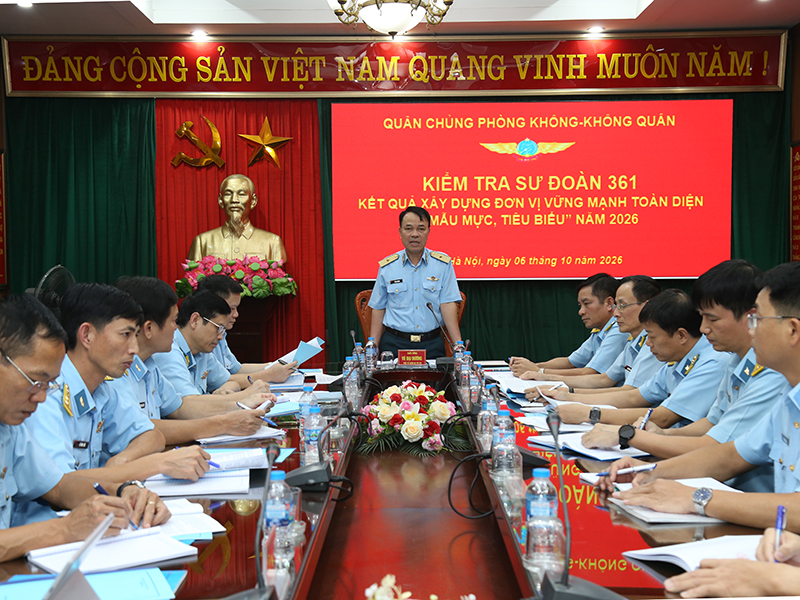 Qu&acirc;n chủng Ph&ograve;ng kh&ocirc;ng-Kh&ocirc;ng qu&acirc;n kiểm tra kết quả x&acirc;y dựng đơn vị vững mạnh to&agrave;n diện &ldquo;mẫu mực, ti&ecirc;u biểu&rdquo; năm 2026 tại Sư đo&agrave;n 361