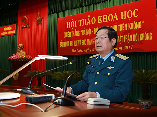 Hội thảo khoa học: Chiến thắng “Hà Nội - Điện Biên Phủ trên không” bản lĩnh, trí tuệ và sức mạnh Việt Nam trên mặt trận đối không