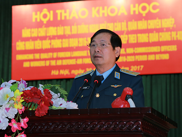 Hội thảo “Nâng cao chất lượng đào tạo, bồi dưỡng ngoại ngữ cho cán bộ, QNCN, CNVQP giai đoạn 2016-2020 và những năm tiếp theo trong Quân chủng PK-KQ”