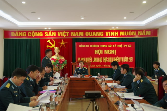 Đảng uỷ Trường Trung cấp Kỹ thuật PK-KQ tổ chức Hội nghị ra nghị quyết lãnh đạo thực hiện nhiệm vụ năm 2021