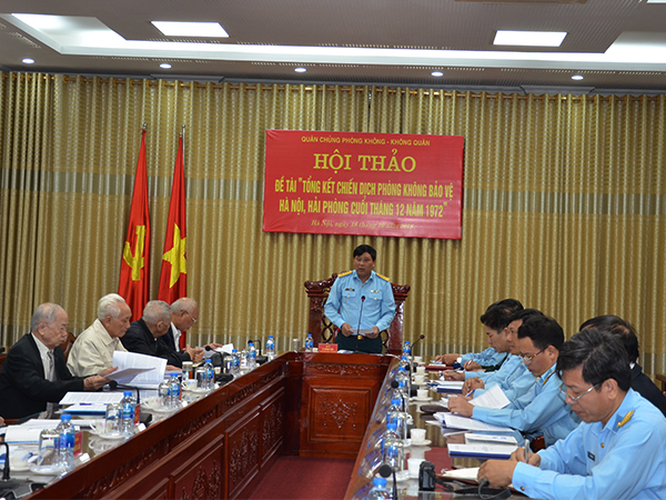 Quân chủng PK-KQ tổ chức Hội thảo Đề tài “Tổng kết Chiến dịch Phòng không bảo vệ Hà Nội, Hải Phòng cuối tháng 12-1972”