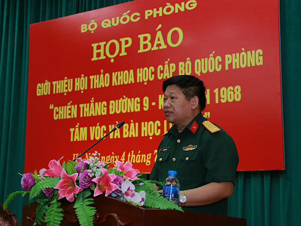 Bộ Quốc phòng họp báo giới thiệu Hội thảo “Chiến thắng Đường 9-Khe Sanh 1968-Tầm vóc và bài học lịch sử”