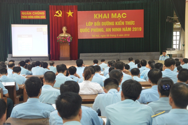 Quân chủng Phòng không - Không quân tổ chức Lớp bồi dưỡng kiến thức Quốc phòng - An ninh năm 2019
