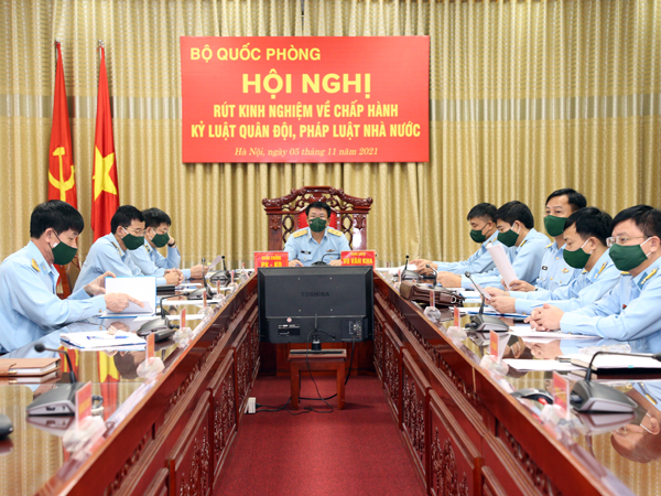 Bộ Quốc phòng rút kinh nghiệm về việc chấp hành kỷ luật Quân đội, pháp luật Nhà nước