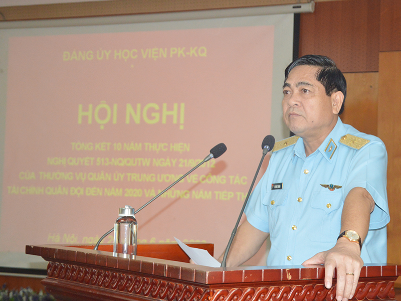 Đảng ủy Học viện Phòng không-Không quân tổng kết 10 năm thực hiện Nghị quyết 513-NQ/QUTW