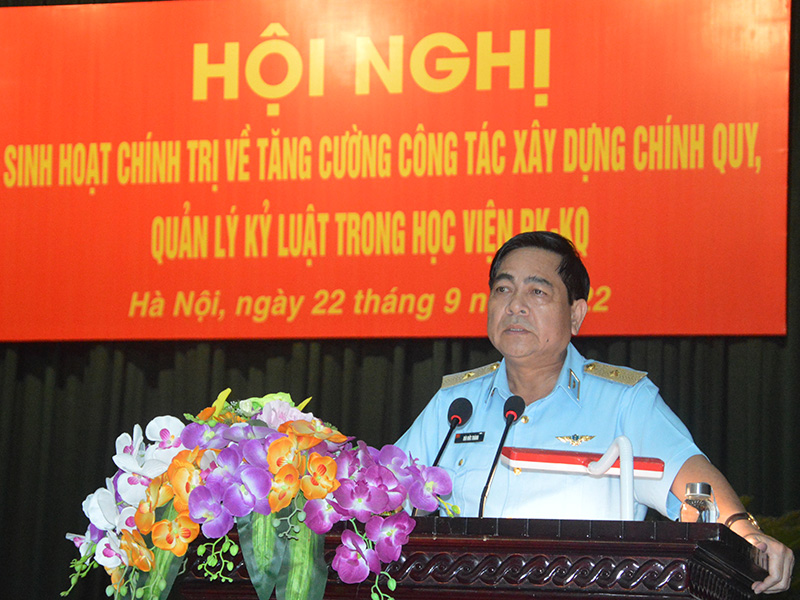 Học viện Phòng không-Không quân sinh hoạt chuyên đề về tăng cường công tác xây dựng chính quy, quản lý kỷ luật
