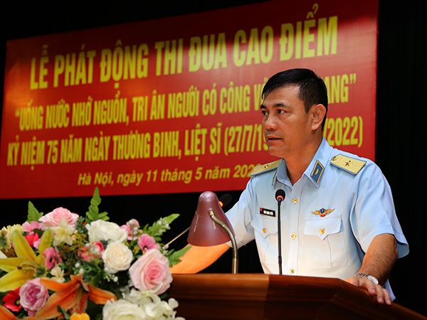 Cục Chính trị Phòng không - Không quân phát động thi đua cao điểm “Uống nước nhớ nguồn, tri ân người có công với cách mạng” kỷ niệm 75 năm Ngày Thương binh, liệt sĩ