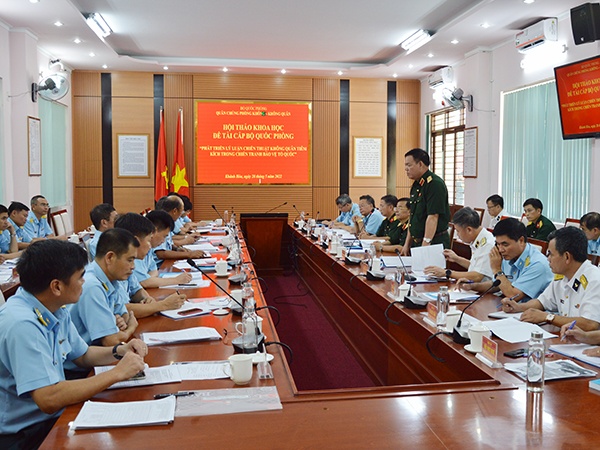Trường Sĩ quan Không quân tổ chức Hội thảo Đề tài “Phát triển lý luận chiến thuật không quân tiêm kích trong chiến tranh bảo vệ Tổ quốc”