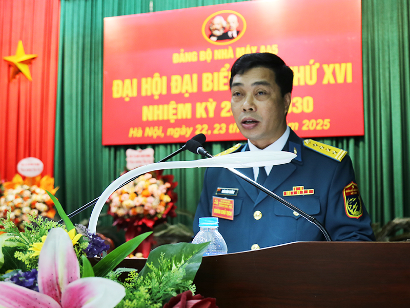 Đại hội đại biểu Đảng bộ Nhà máy A45 lần thứ XVI, nhiệm kỳ 2025 - 2030