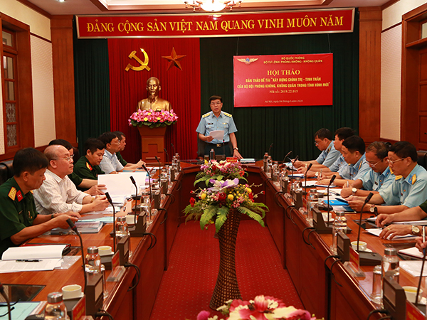 Hội thảo bản thảo đề tài “Xây dựng chính trị - tinh thần của Bộ đội Phòng không - Không quân trong tình hình mới”