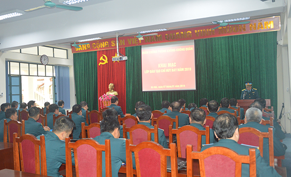 Quân chủng PK-KQ khai mạc lớp đào tạo chỉ huy bay năm 2019