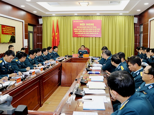 Bộ Quốc phòng tổ chức Hội nghị rút kinh nghiệm công tác phòng, chống dịch và triển khai nhiệm vụ cấp bách phòng chống dịch viêm đường hô hấp cấp do chủng mới vi rút Corona gây ra