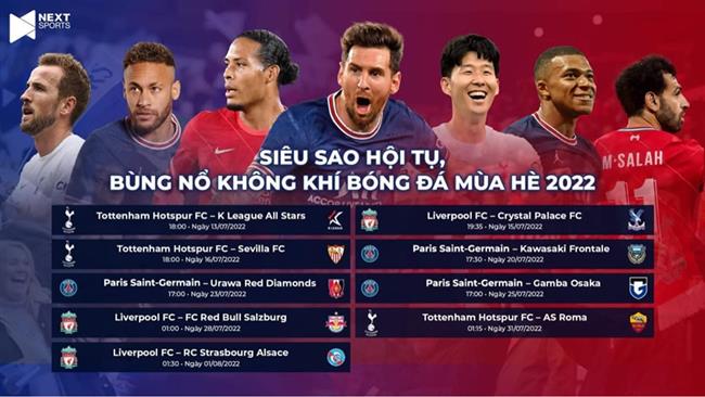 cac-tran-giao-huu-cua-liverpool-tottenham-va-psg-se-duoc-phat-song-truc-tiep-tai-viet-nam