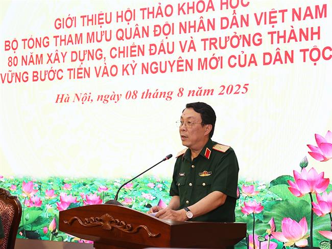 hop-bao-gioi-thieu-hoi-thao-khoa-hoc-“bo-tong-tham-muu-quan-doi-nhan-dan-viet-nam-80-nam-xay-dung-chien-dau-va-truong-thanh-vung-buoc-tien-vao-ky-nguyen-moi-cua-dan-toc