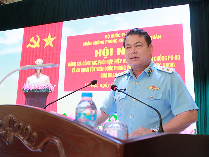 Hội nghị đánh giá công tác phối hợp, hiệp đồng giữa Quân chủng Phòng không - Không quân và Cơ quan Tùy viên Quốc phòng Việt Nam tại nước ngoài